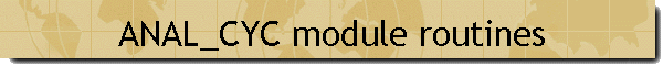 ANAL_CYC module routines