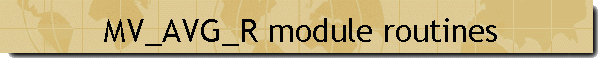 MV_AVG_R module routines