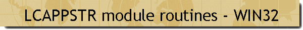 LCAPPSTR module routines - WIN32