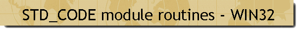 STD_CODE module routines - WIN32
