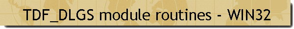 TDF_DLGS module routines - WIN32