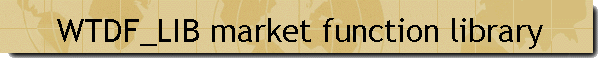 WTDF_LIB market function library